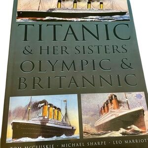 Book, “Titanic & Her Sisters Olympic & Britannic”, Large Coffee Table Bo…